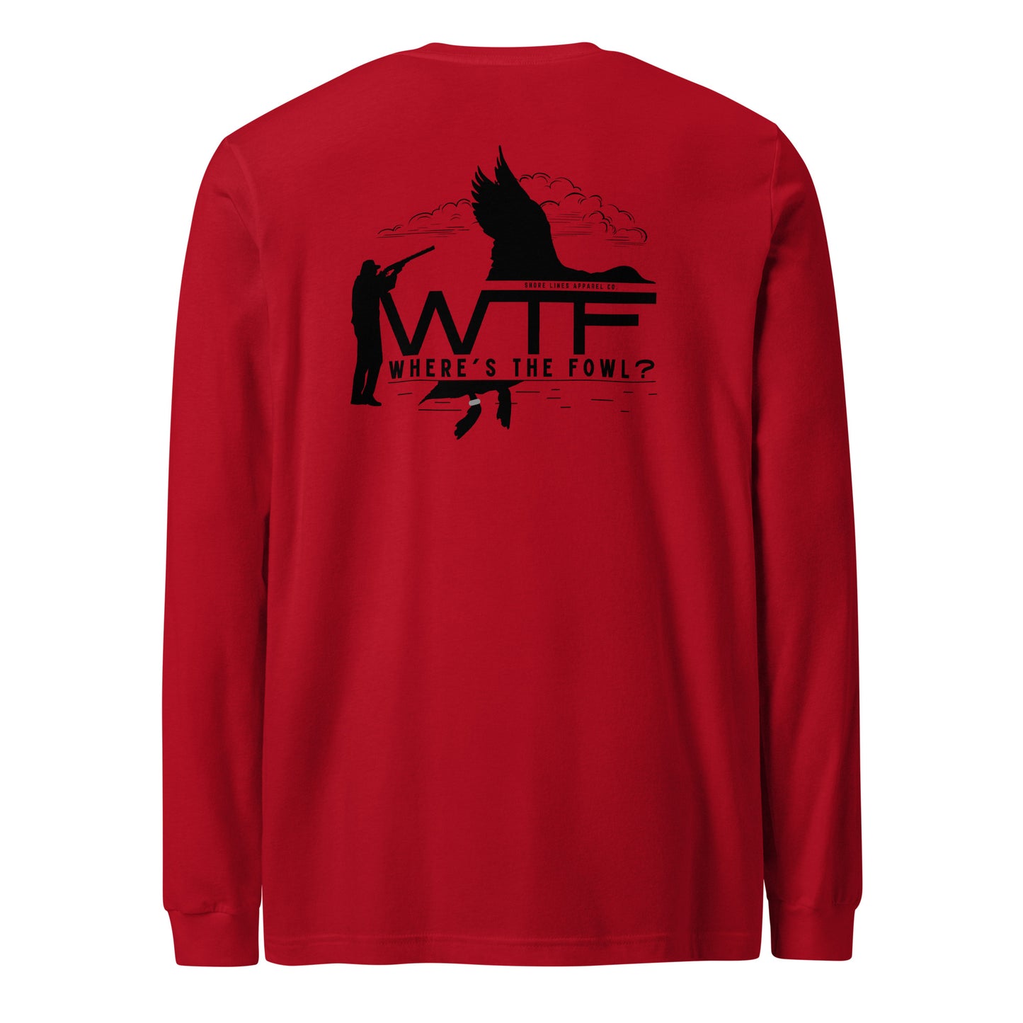 Where's The Fowl | Core LS-red-Shore Lines Apparel Co.