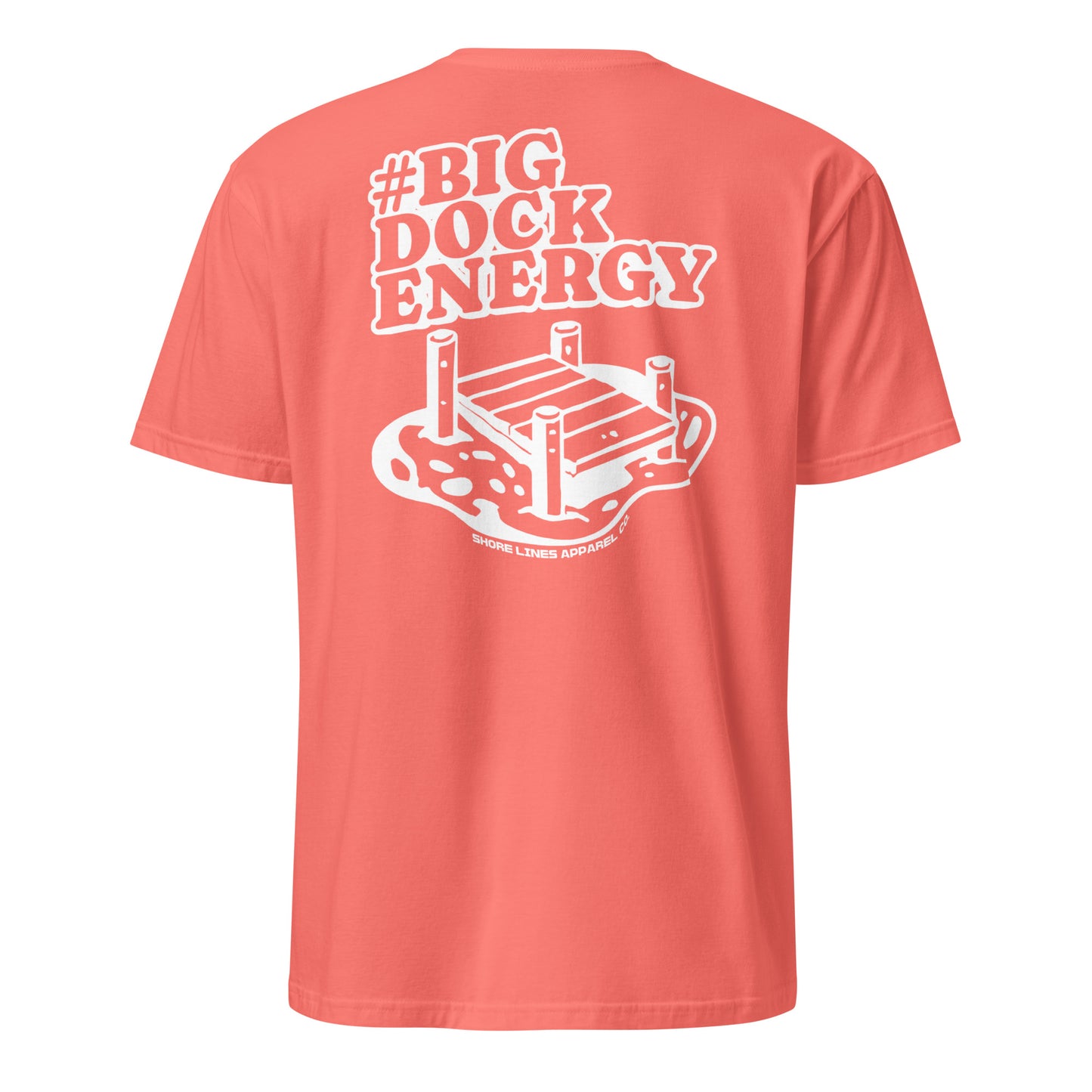 Big Dock Energy | Short Sleeve-coral-Shore Lines Apparel Co.™