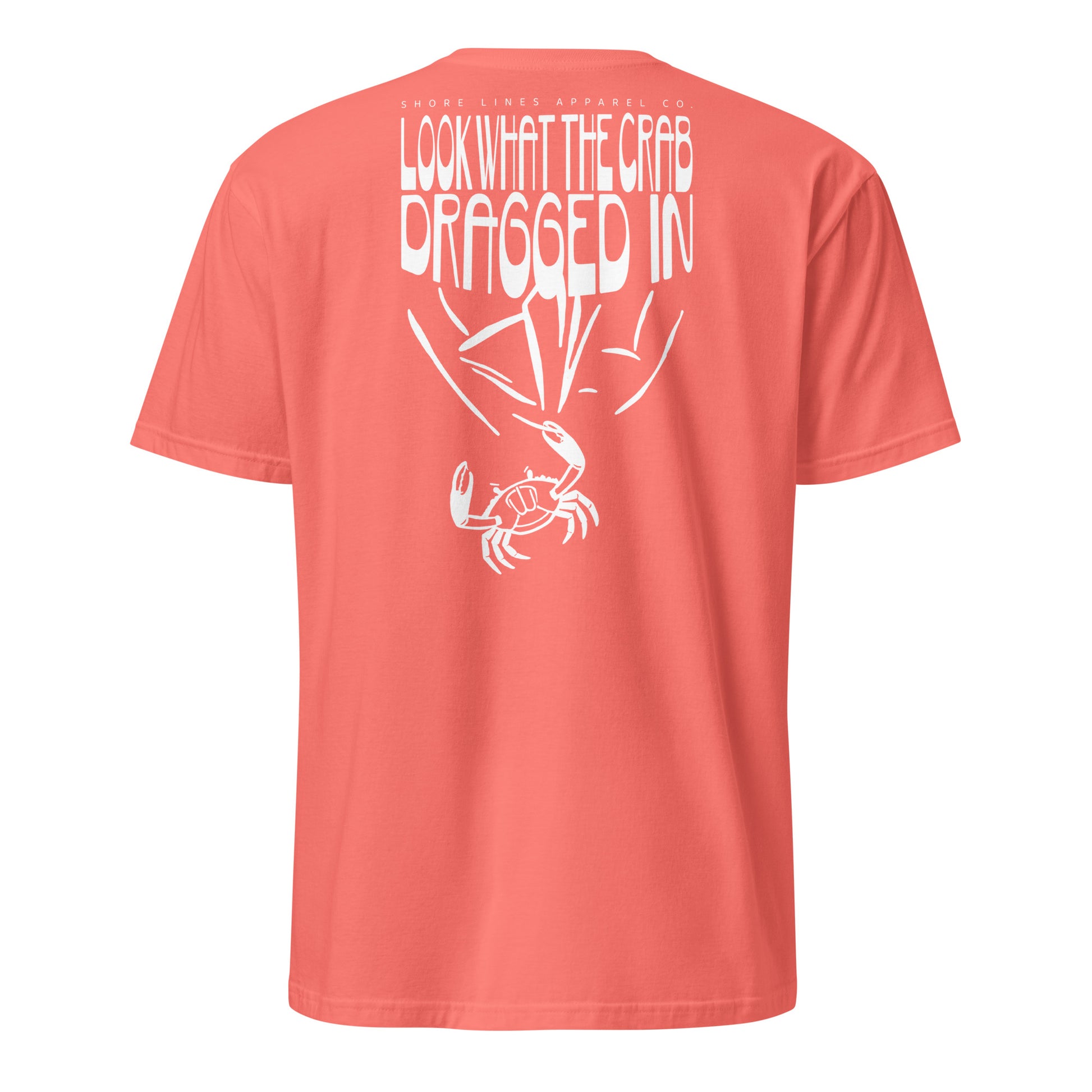 Look What the Crab Dragged In | Short Sleeve-coral-Shore Lines Apparel Co.™