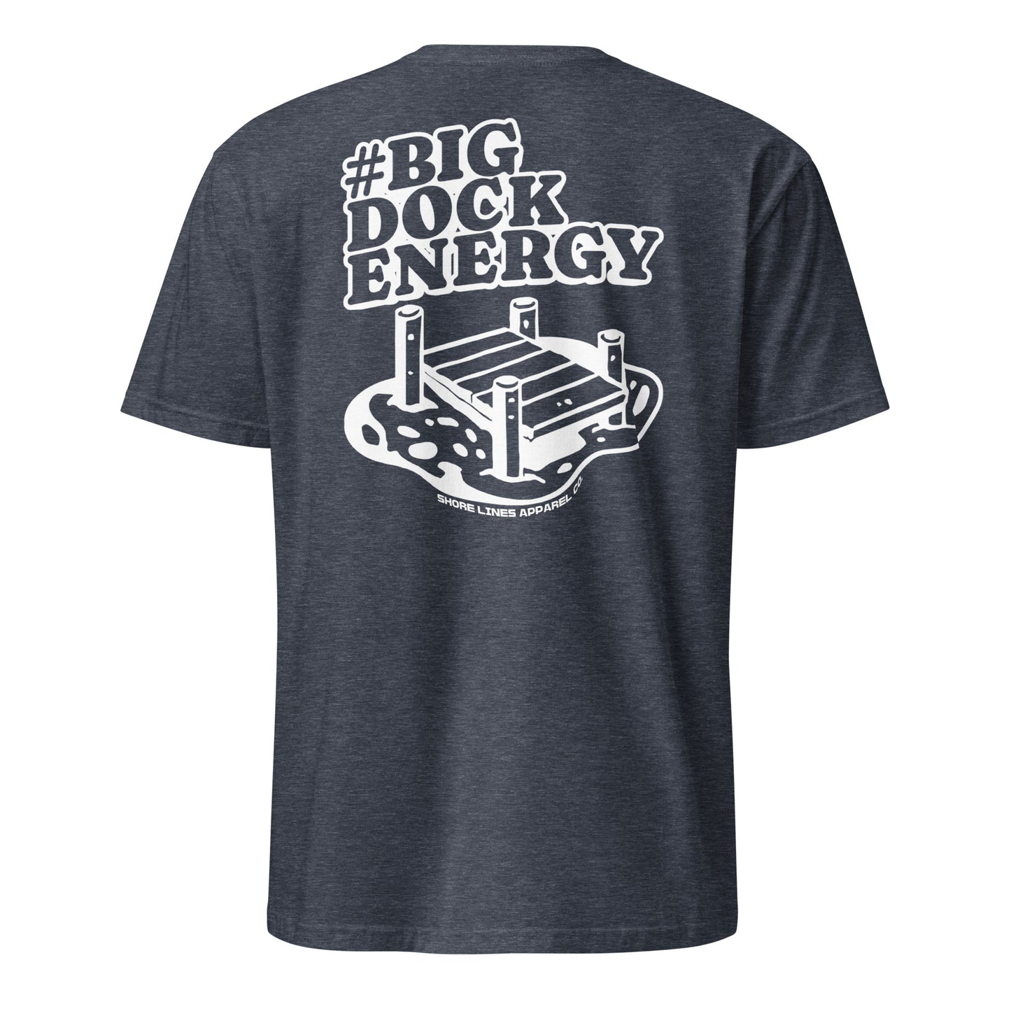 Big Dock Energy | Short Sleeve-navy-Shore Lines Apparel Co.™