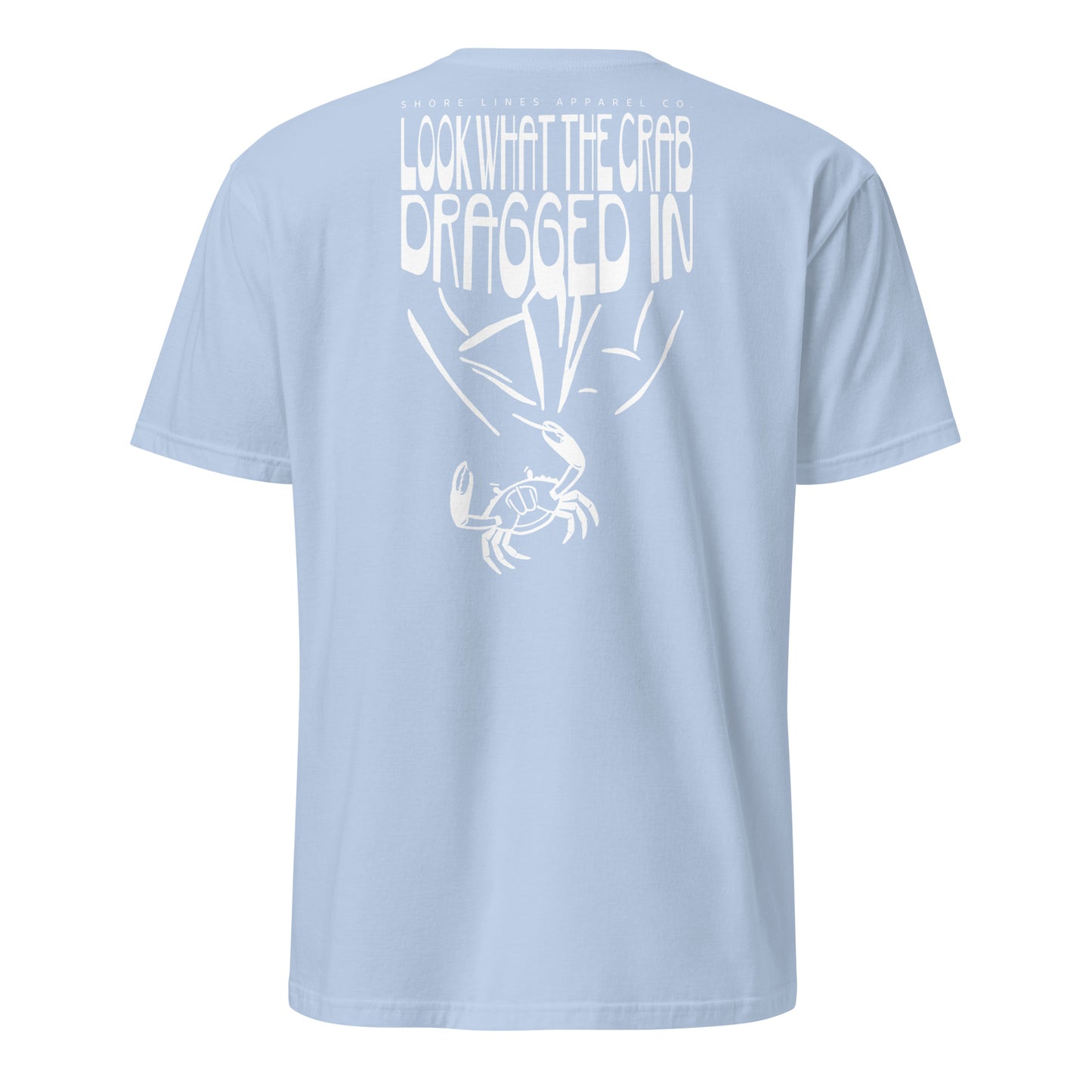 Look What the Crab Dragged In | Short Sleeve-lightblue-Shore Lines Apparel Co.™