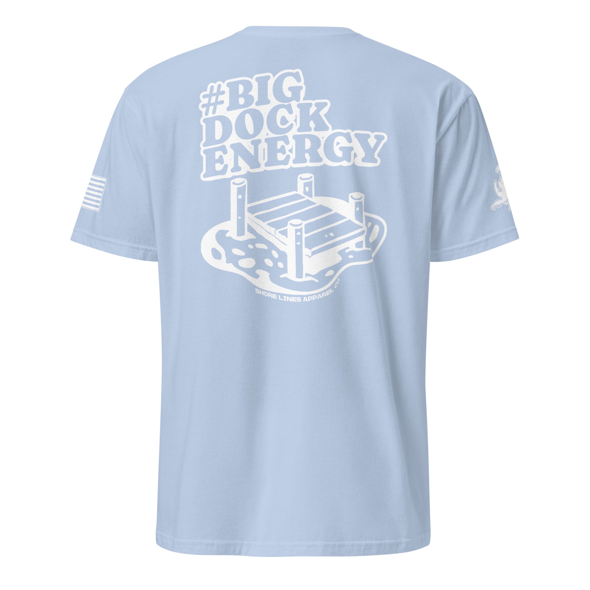 Big Dock Energy | Short Sleeve P-lightblue-Shore Lines Apparel Co.™