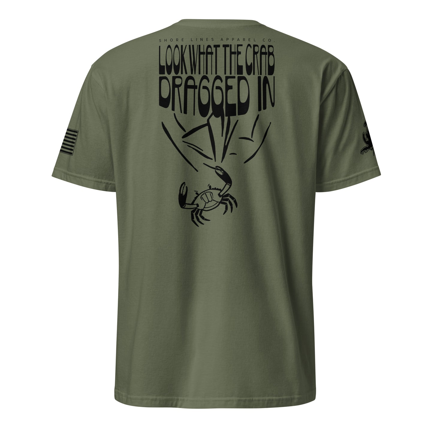 Look What the Crab Dragged In | Short Sleeve P-militarygreen-Shore Lines Apparel Co.™