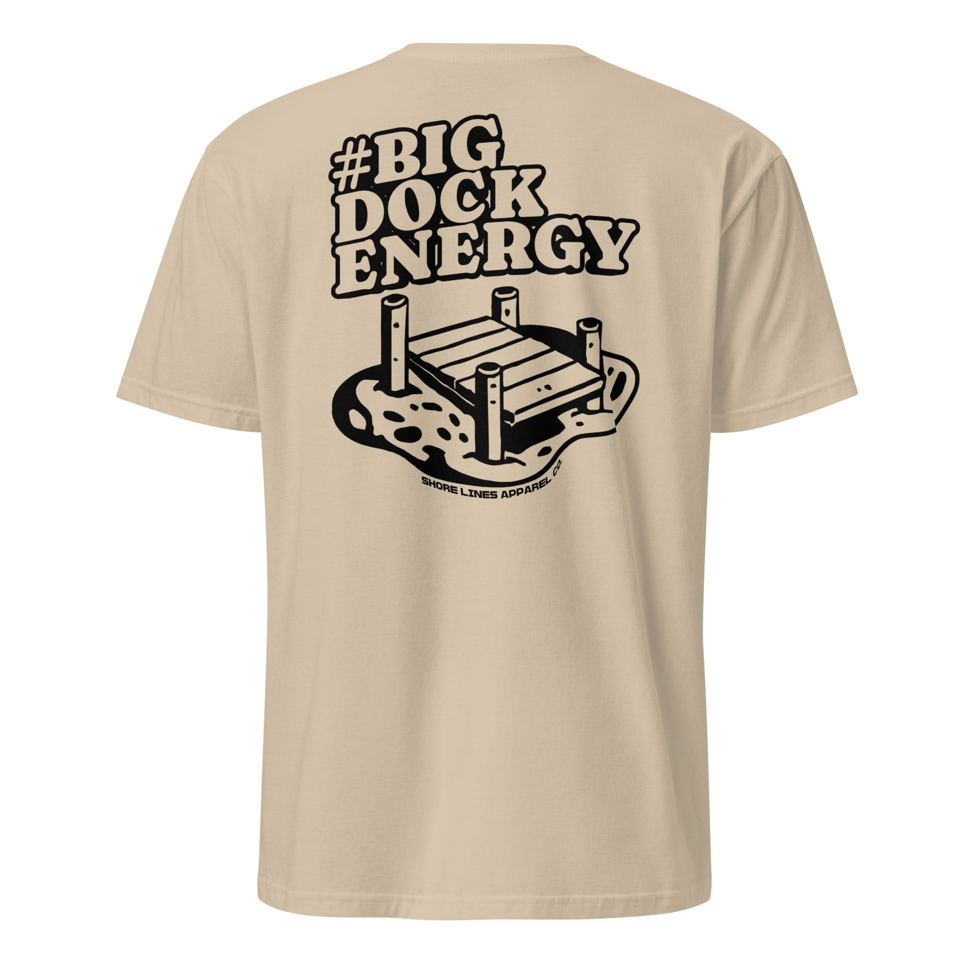 Big Dock Energy | Short Sleeve-sand-Shore Lines Apparel Co.™