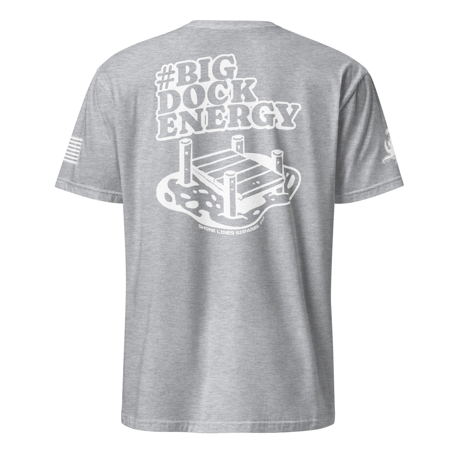 Big Dock Energy | Short Sleeve P-sportgrey-Shore Lines Apparel Co.™
