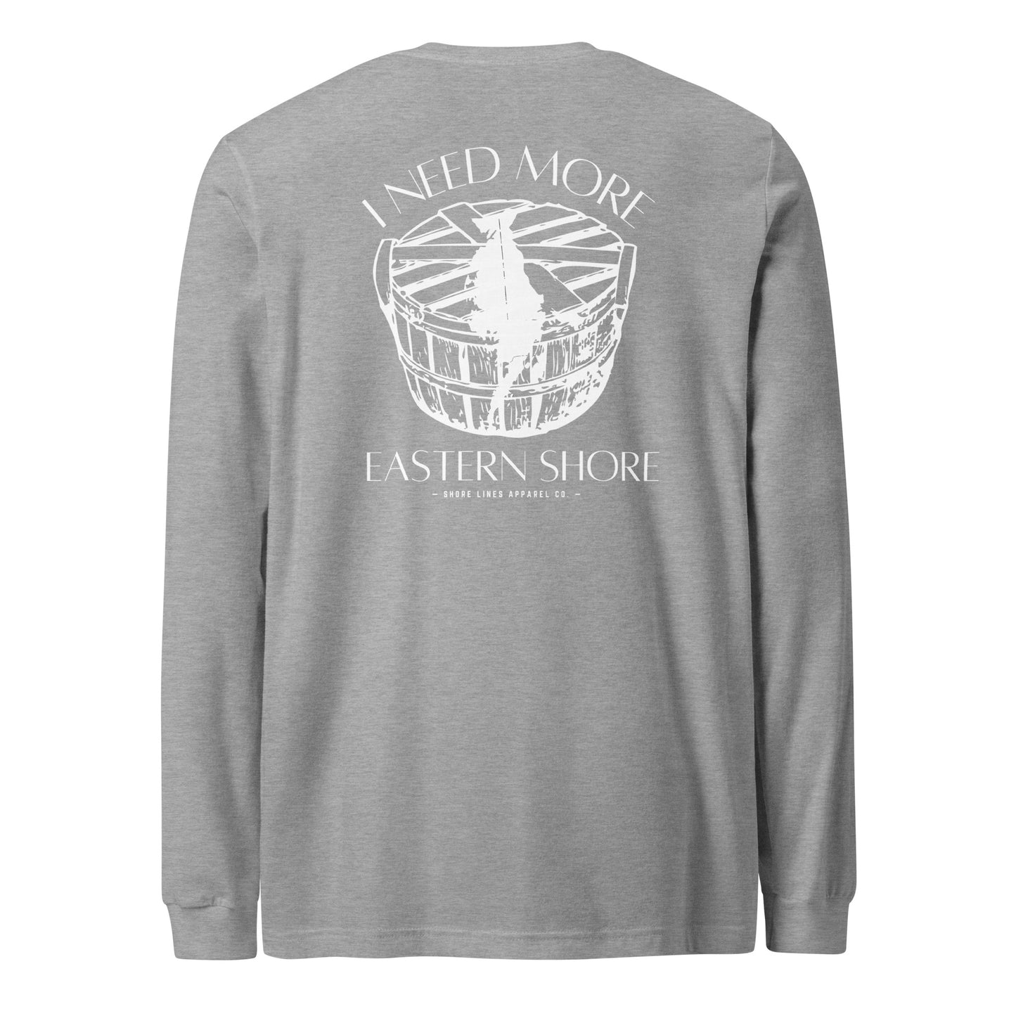 Need More Eastern Shore | Core LS-athletic-Shore Lines Apparel Co.