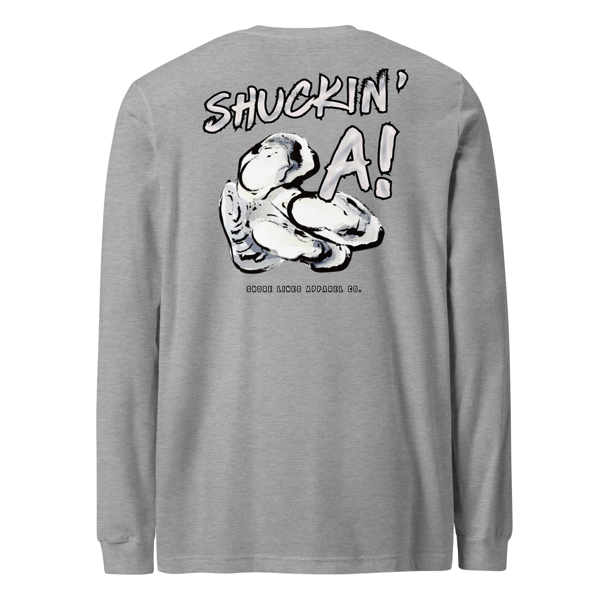 Shuckin A | Long Sleeve-athletic-Shore Lines Apparel Co.