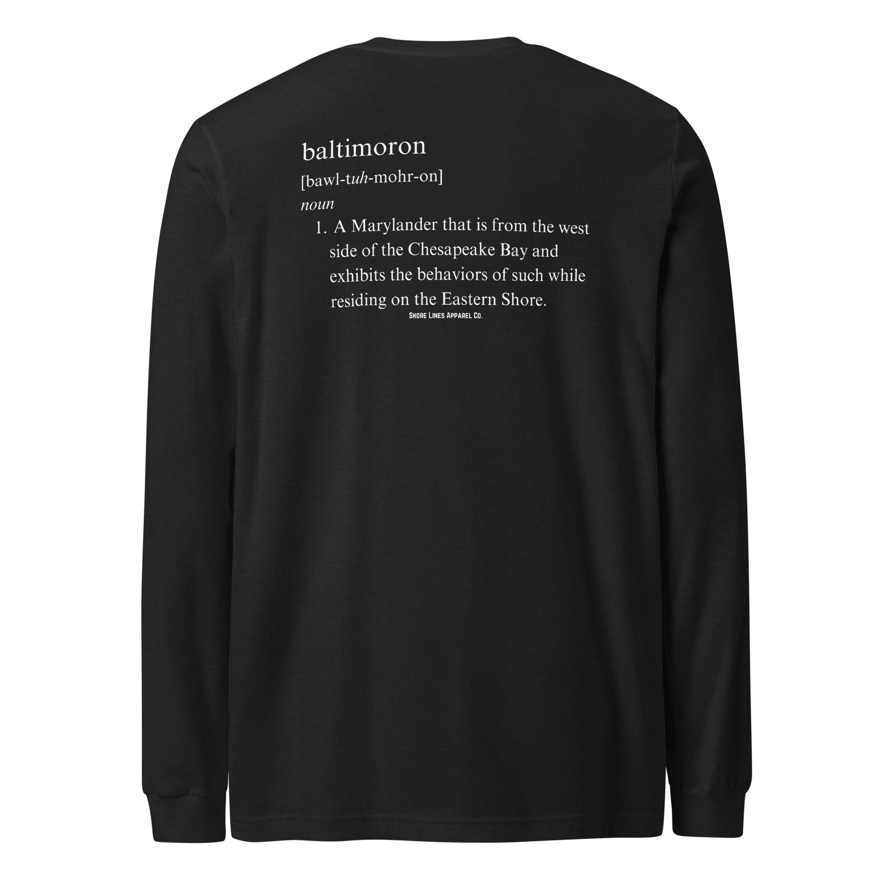 Baltimoron | Long Sleeve-black-Shore Lines Apparel Co.