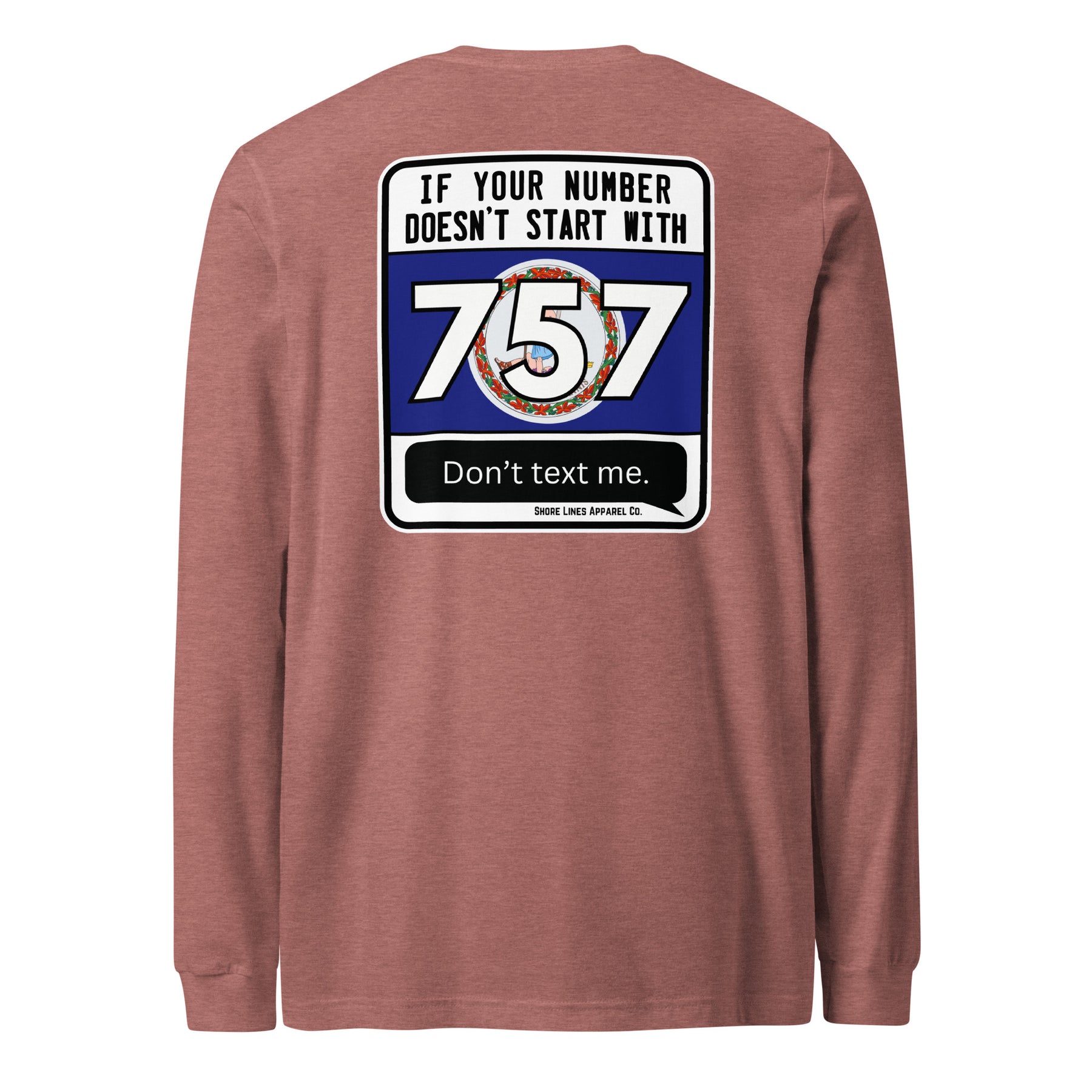 757 Area Code | Long Sleeve-mauve-Shore Lines Apparel Co.