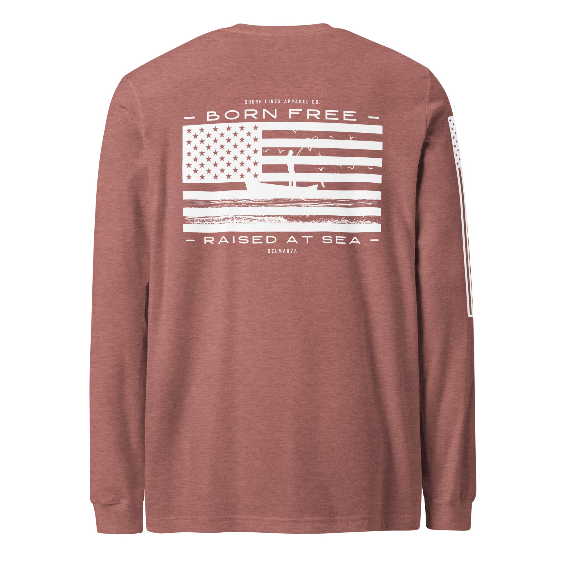 Born Free Raised at Sea | Long Sleeve P-mauve-Shore Lines Apparel Co.