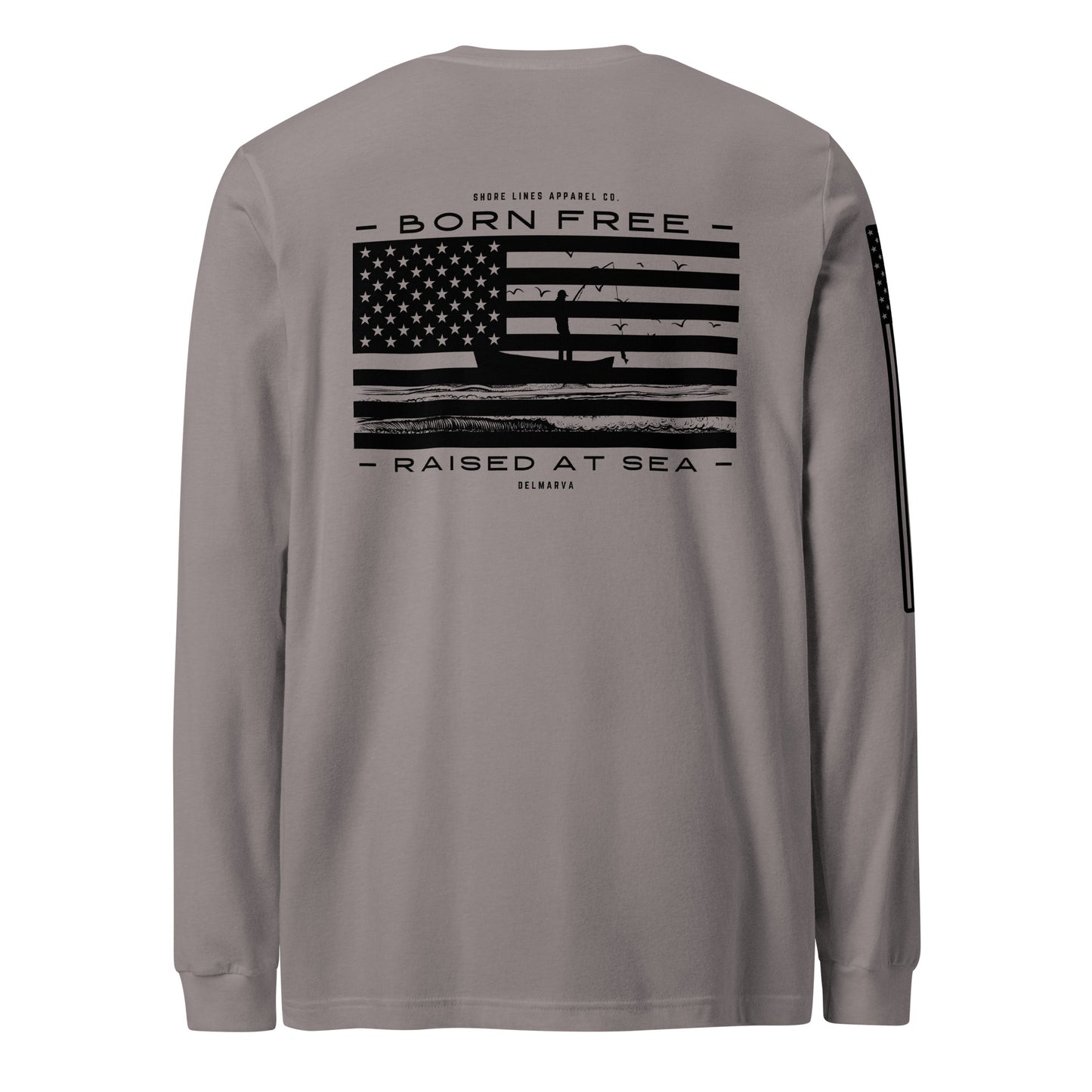 Born Free Raised at Sea | Long Sleeve P-storm-Shore Lines Apparel Co.