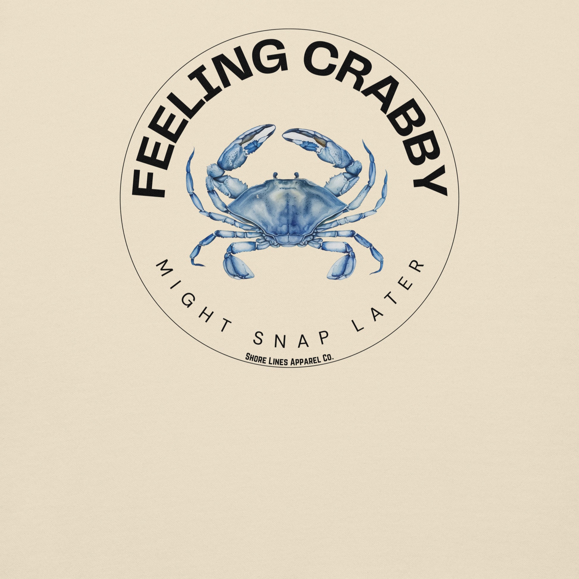 Feeling Crabby | Hoodie-bone-Shore Lines Apparel Co.